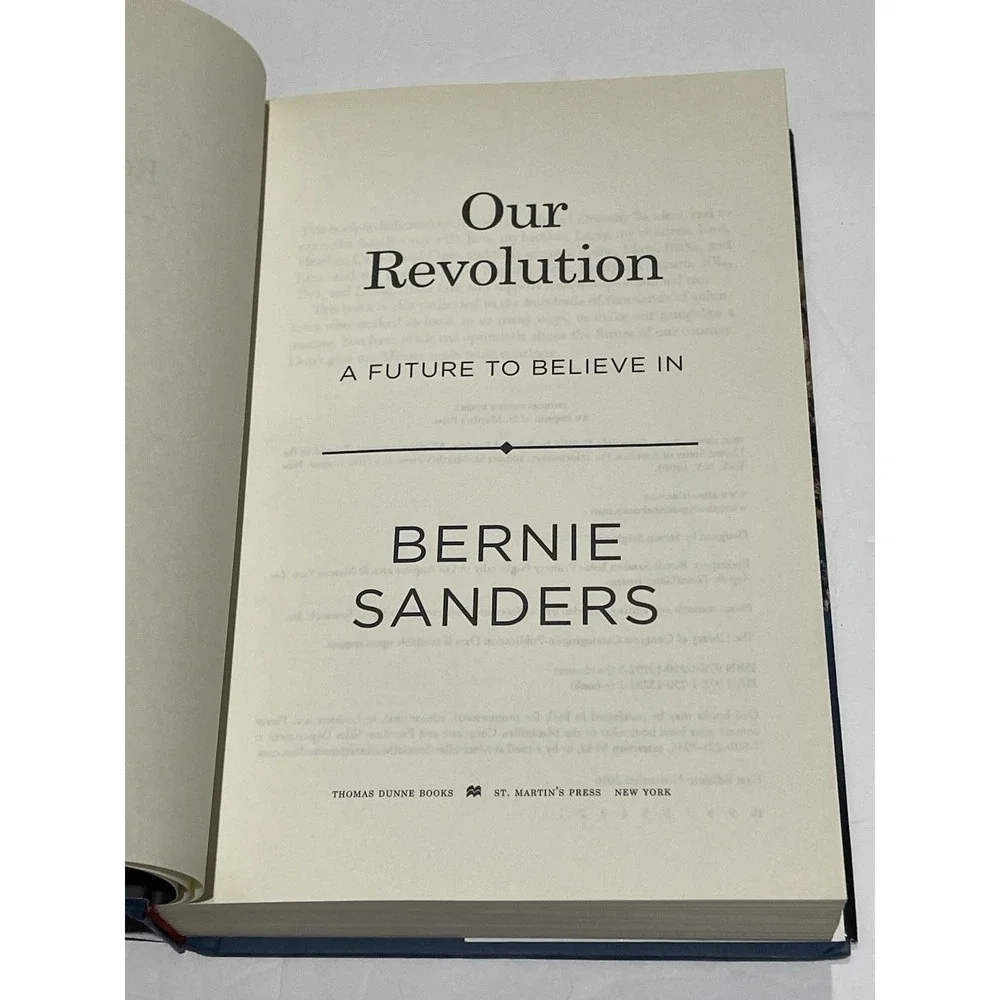 Hand Signed Our Revolution: A Future to Believe In Hardcover Bernie Sanders 2016